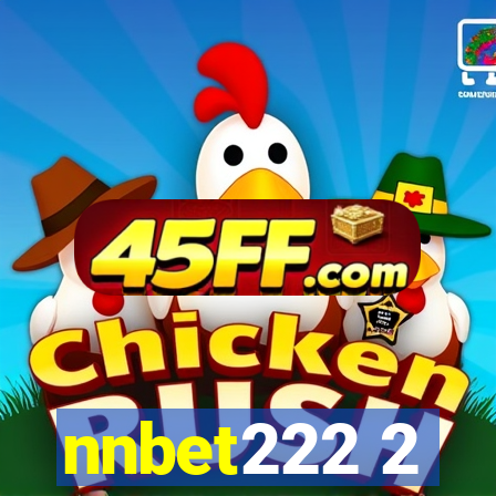 nnbet222 2